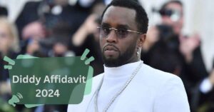 Read more about the article Amazing Facts About Diddy Affidavit 2024: What We Know So Far